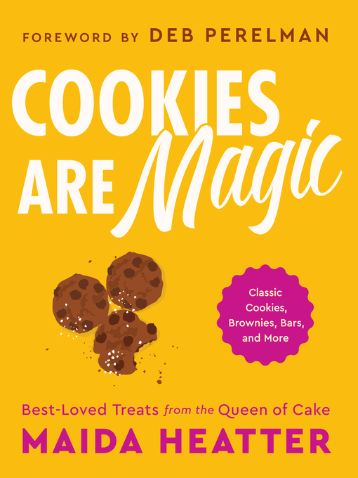 Title details for Cookies Are Magic by Maida Heatter - Wait list